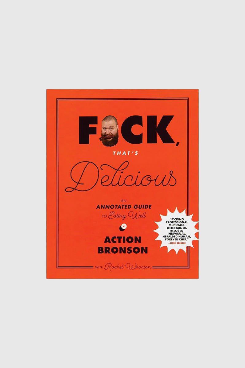 Otto's Corner Store - F*ck, That’s Delicious - An Annotated Guide to Eating Well