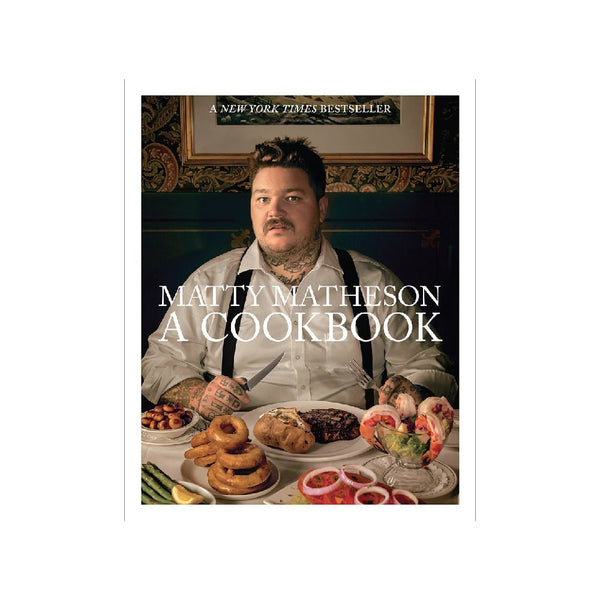 Otto's Corner Store - Matty Matheson - A Cookbook